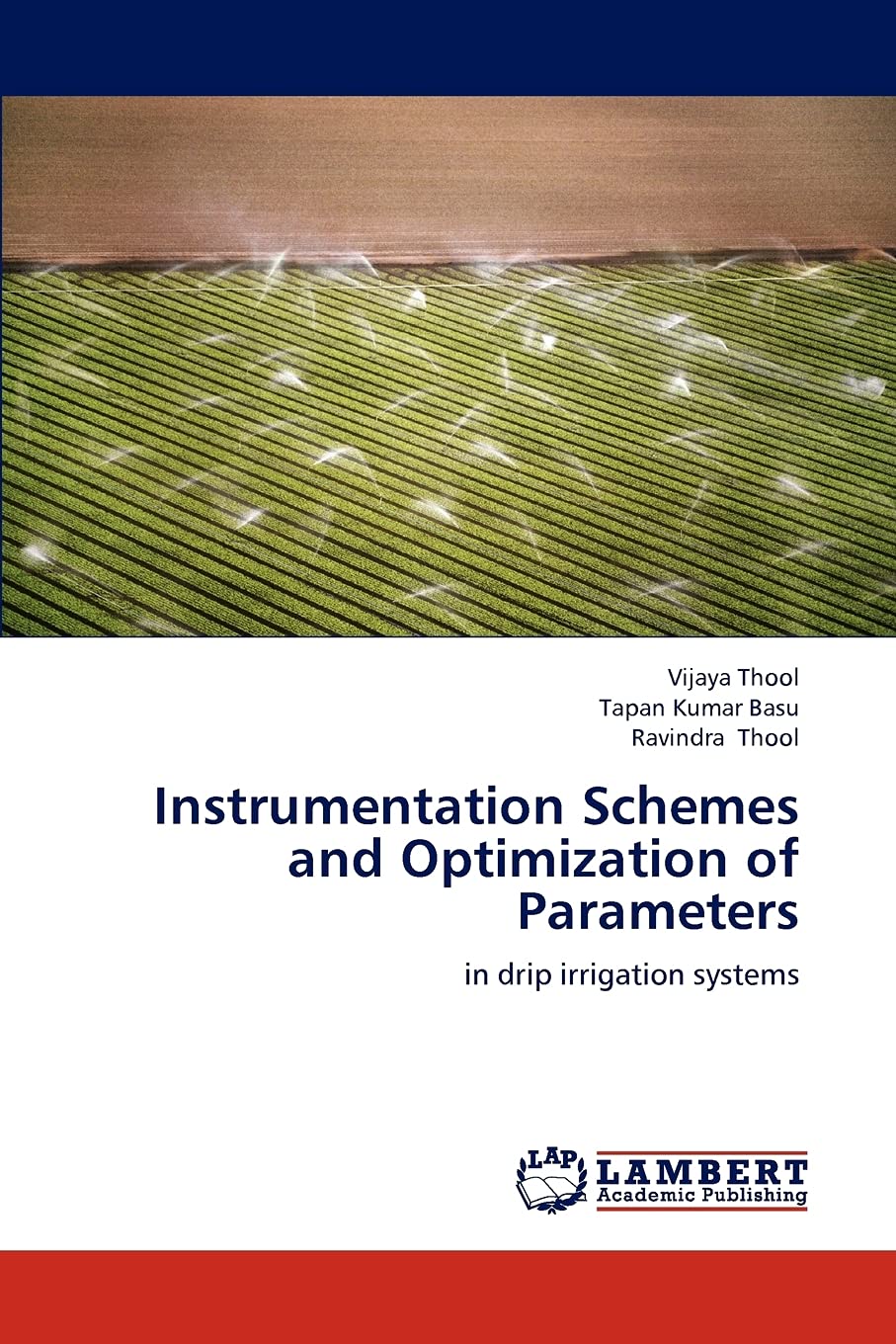 Instrumentation Schemes and Optimization of Parameters: in drip irrigation systems,Used