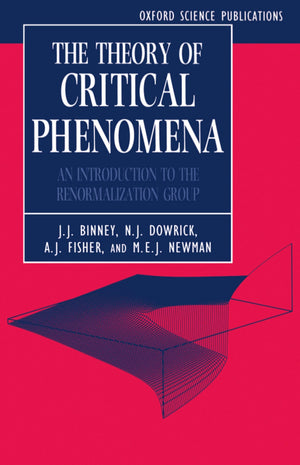 The Theory of Critical Phenomena: An Introduction to the Renormalization Group (Oxford Science Publications),Used
