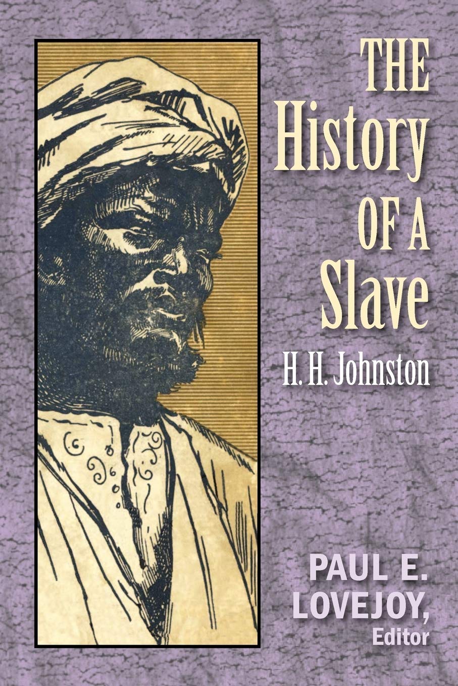 The History Of A Slave,Used