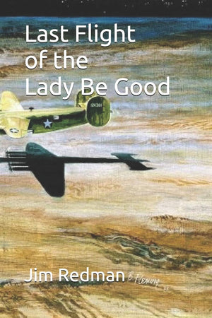 Last Flight of the Lady Be Good,Used
