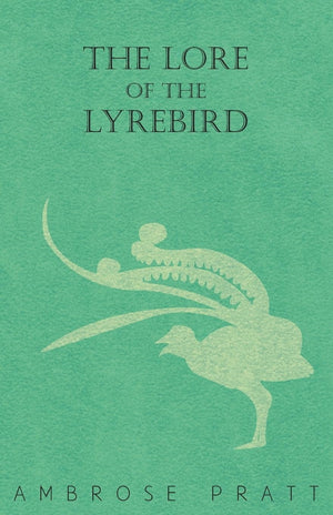The Lore Of The Lyrebird,Used