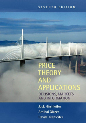 Price Theory and Applications: Decisions, Markets, and Information,Used