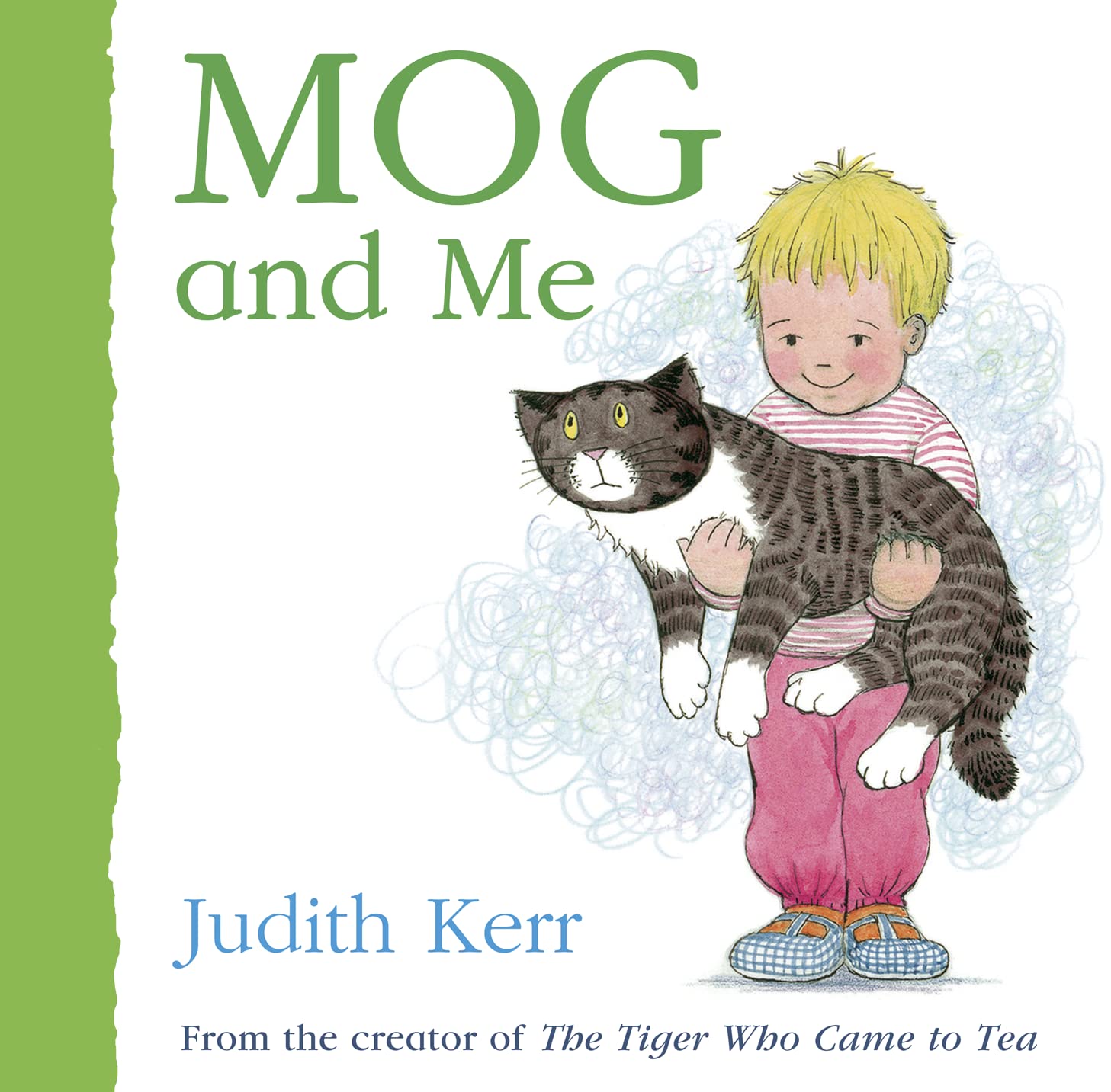 Mog and Me: The illustrated adventures of the nations favourite cat, from the author of The Tiger Who Came To Tea,Used