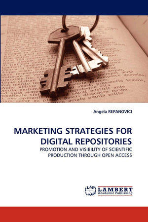 MARKETING STRATEGIES FOR DIGITAL REPOSITORIES: PROMOTION AND VISIBILITY OF SCIENTIFIC PRODUCTION THROUGH OPEN ACCESS,Used