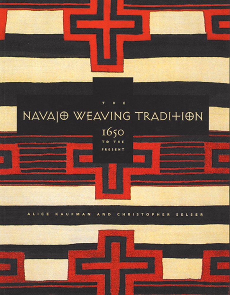 The Navajo Weaving Tradition: 1650 to the Present,Used