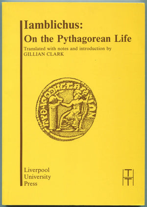 Iamblichus: On The Pythagorean Life (Translated Texts For Historians, 8) (Volume 8),Used