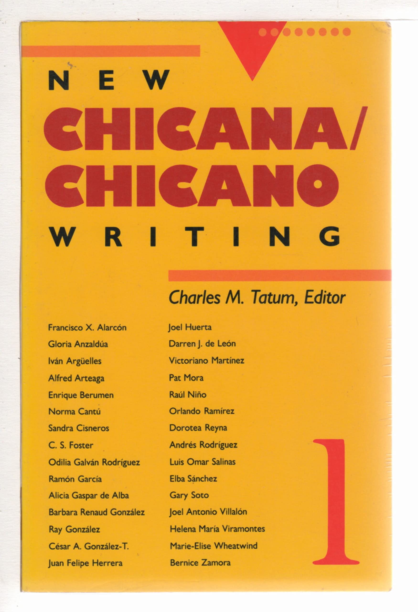 New Chicana/Chicano Writing, Volume 1,Used