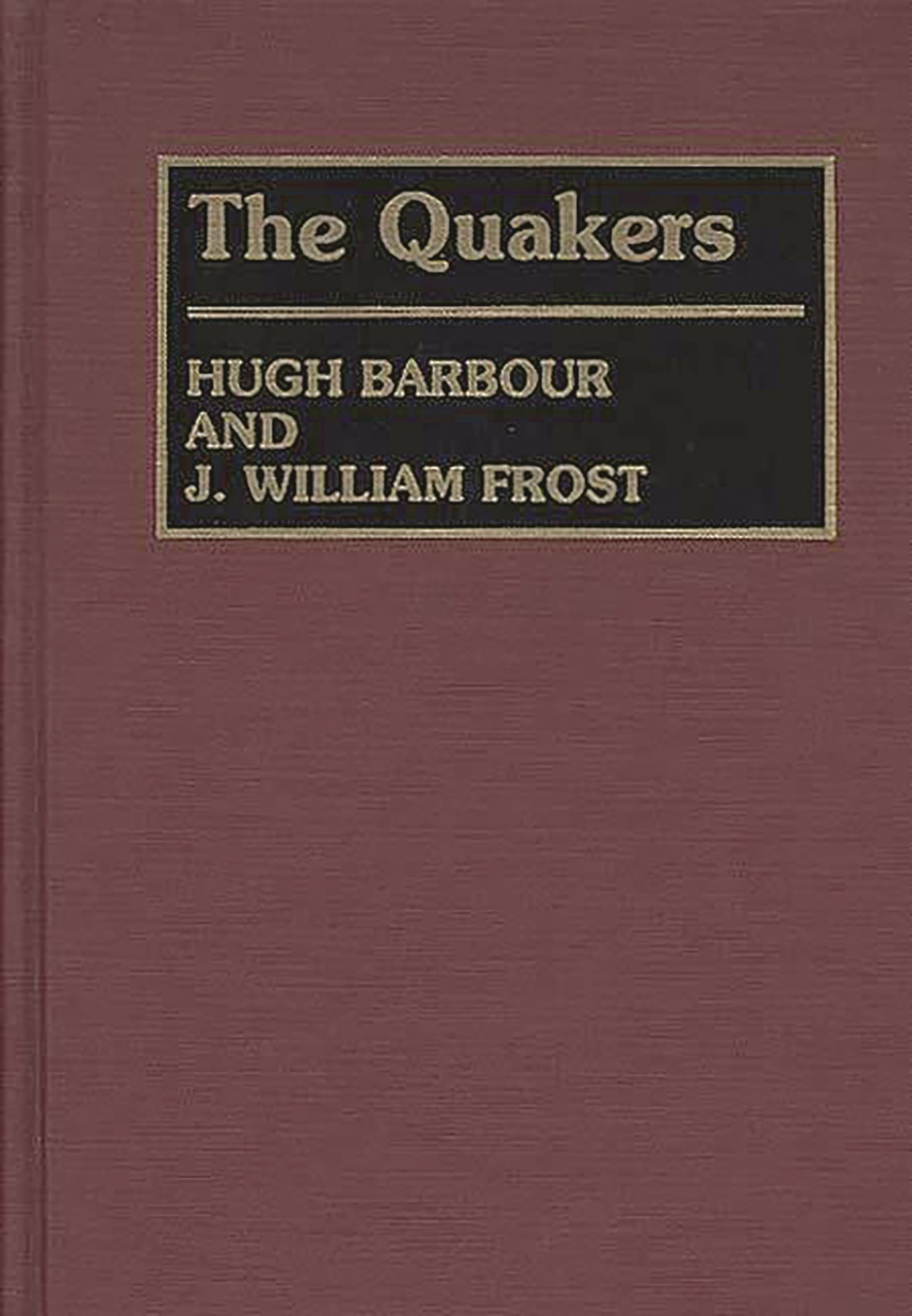The Quakers (Denominations in America),Used