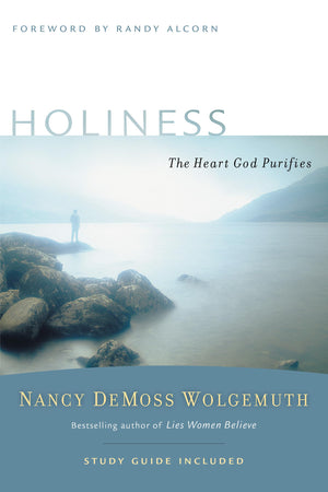 Holiness: The Heart God Purifies (Revive Our Hearts Series),New