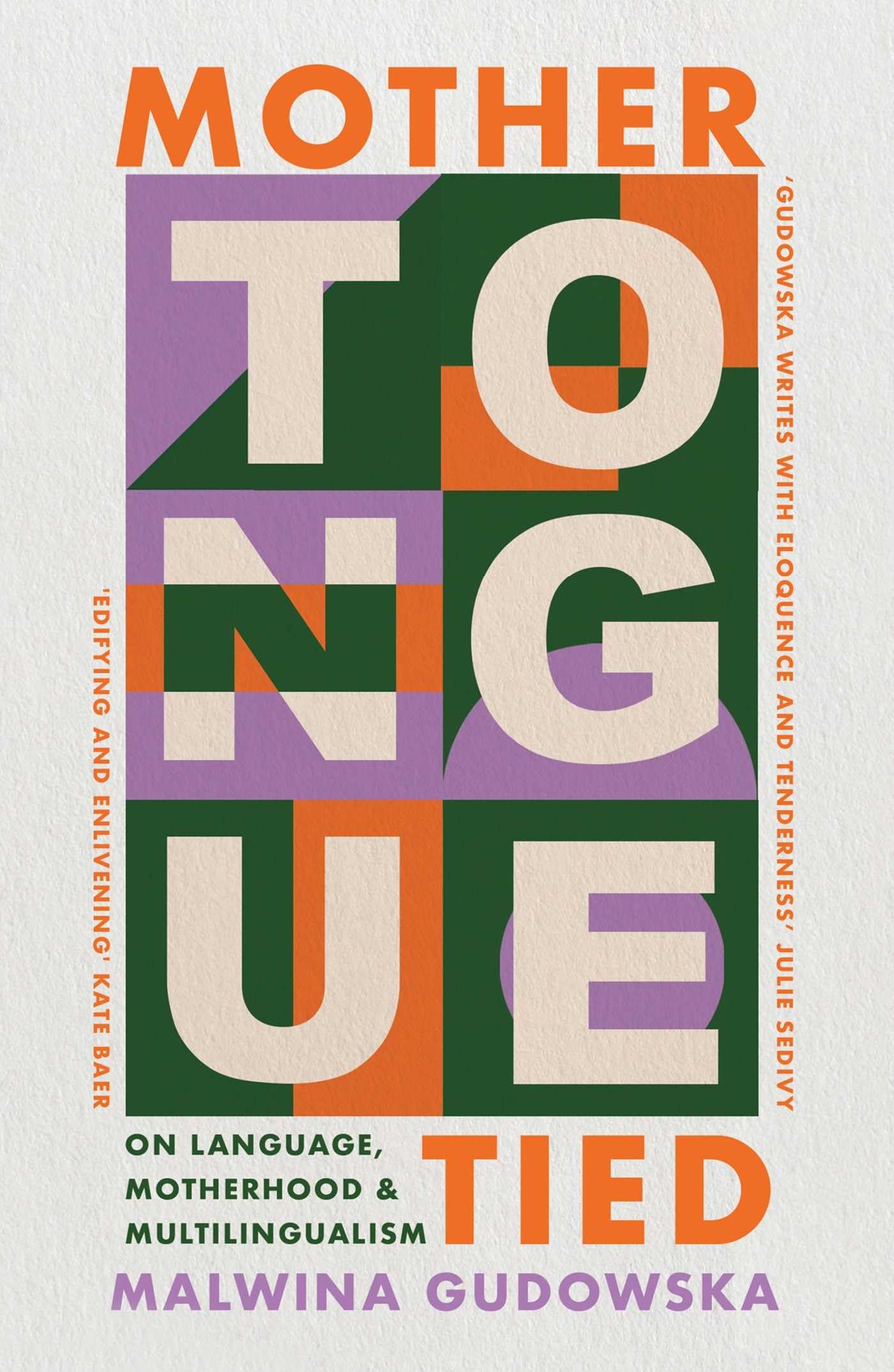 Mother Tongue Tied