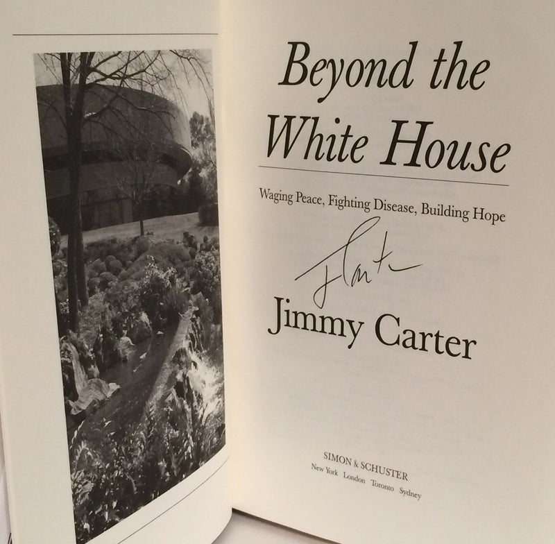 Beyond the White House: Waging Peace, Fighting Disease, Building Hope,New