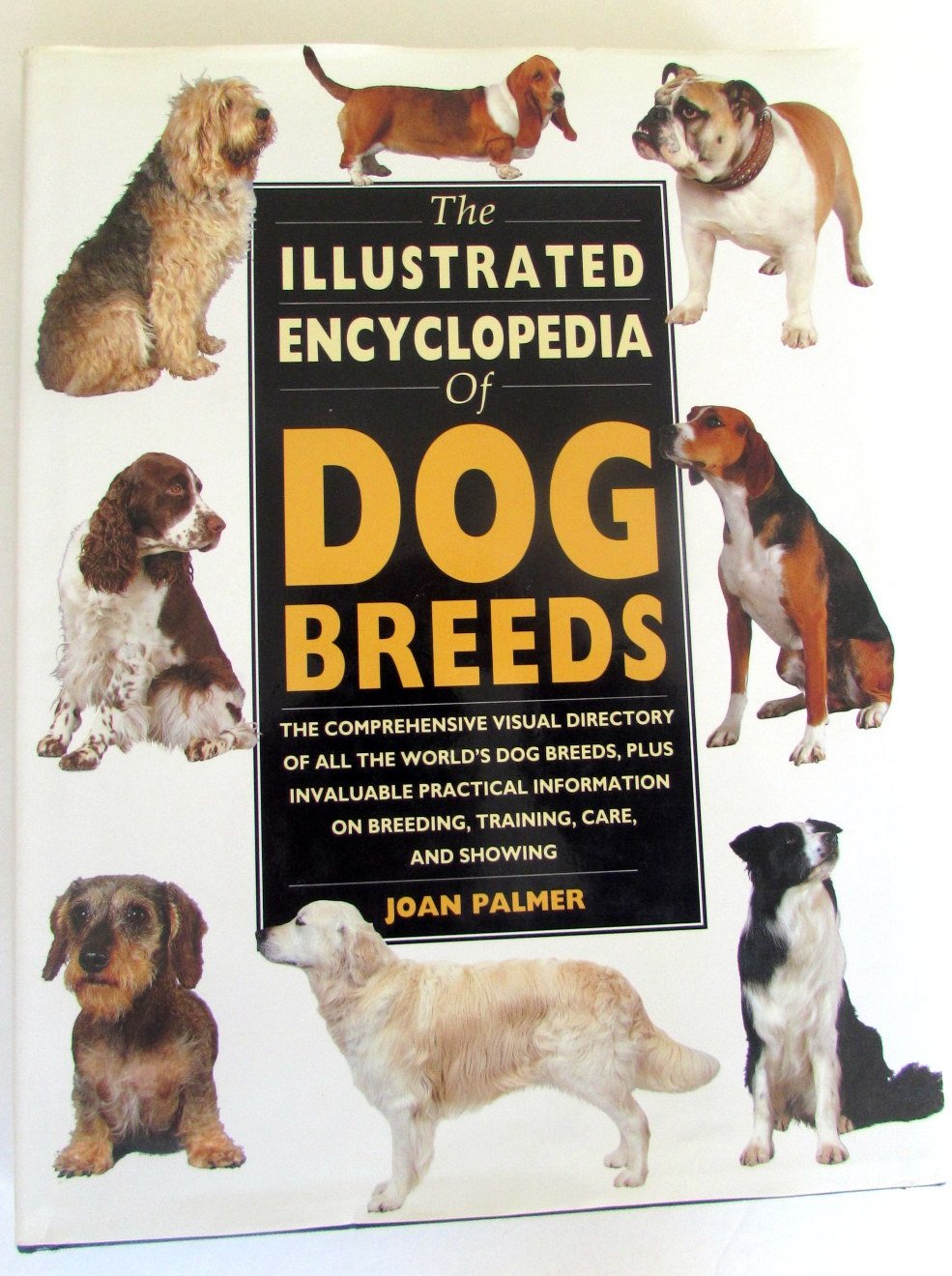 The Illustrated Encyclopedia of Dog Breeds,Used