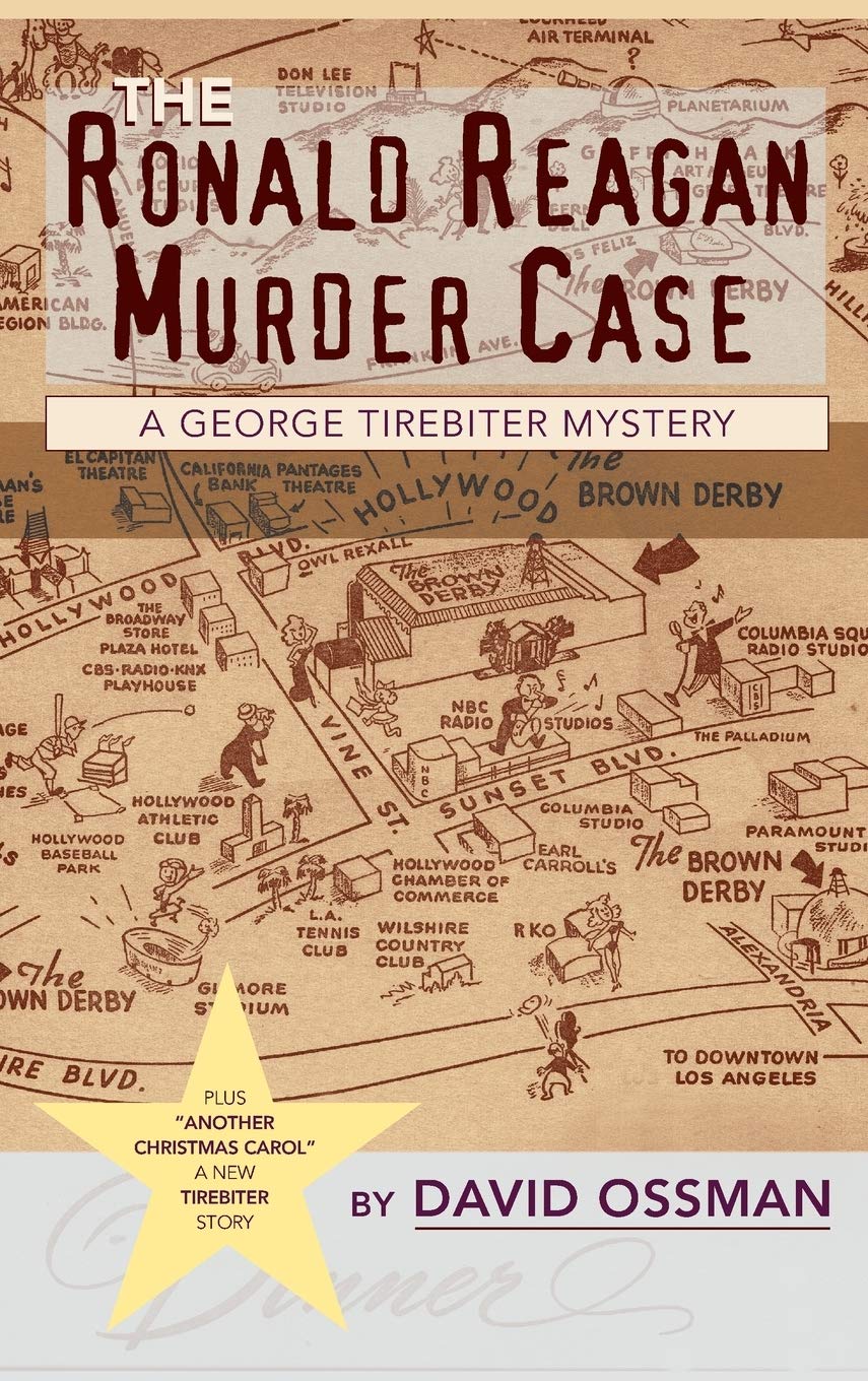The Ronald Reagan Murder Case: A George Tirebiter Mystery + 1 (hardback),Used
