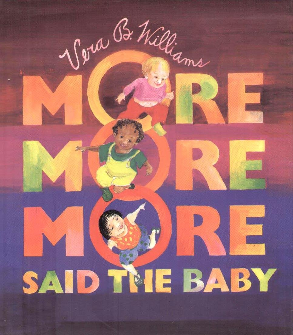More More More, Said the Baby,Used