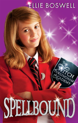 Spellbound: Book 5 (Witch of Turlingham Academy),Used