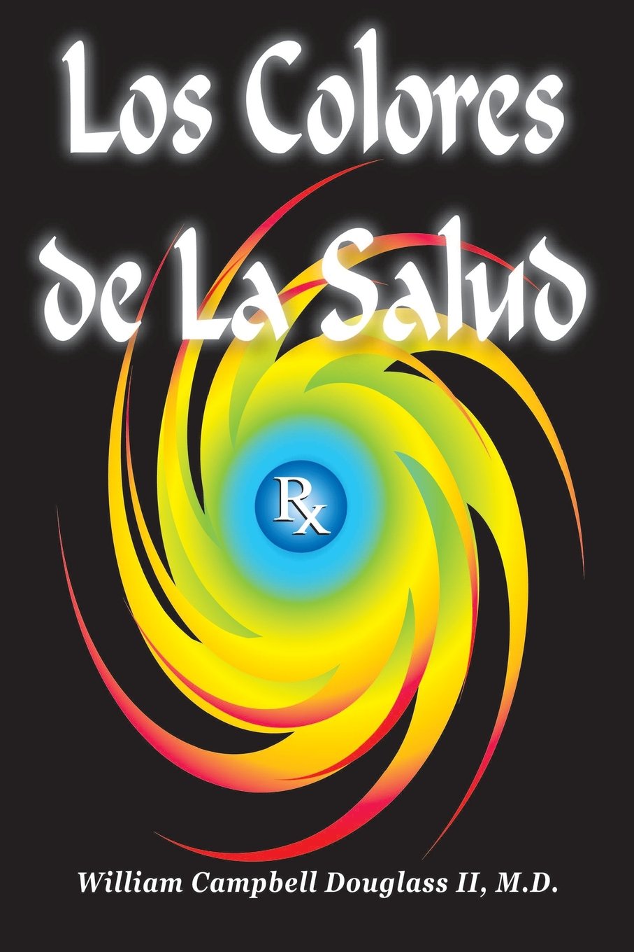 Los Colores De La Salud,New