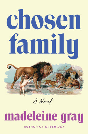 Chosen Family: A Novel