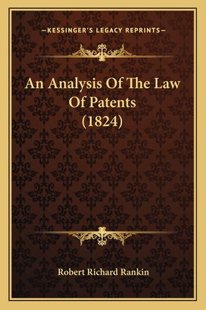 An Analysis Of The Law Of Patents (1824)