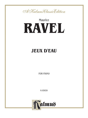 Jeux d'eau (Kalmus Edition),Used