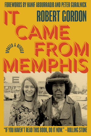 It Came From Memphis: Updated and Revised,Used