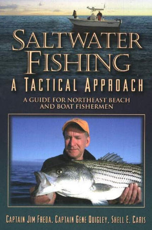 Saltwater Fishing: A Tactical Approach,Used