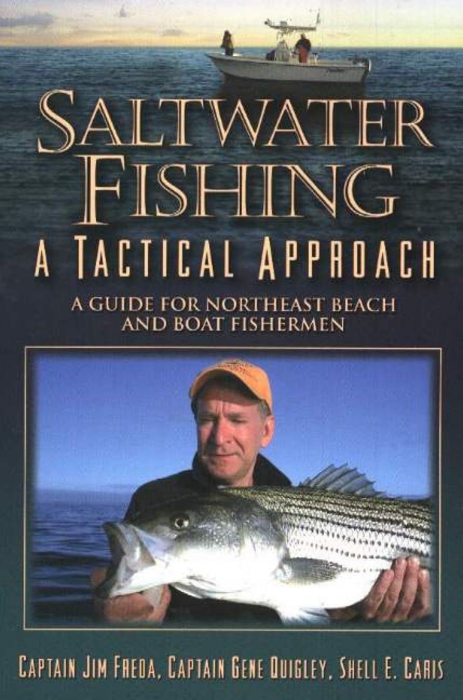 Saltwater Fishing: A Tactical Approach,Used