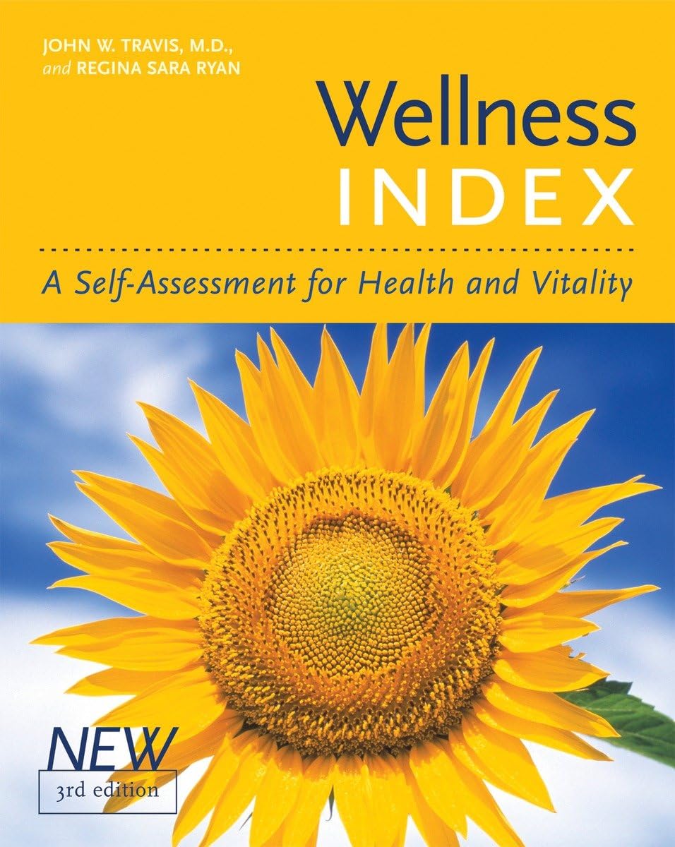 Wellness Index, 3Rd Edition: A Selfassessment Of Health And Vitality