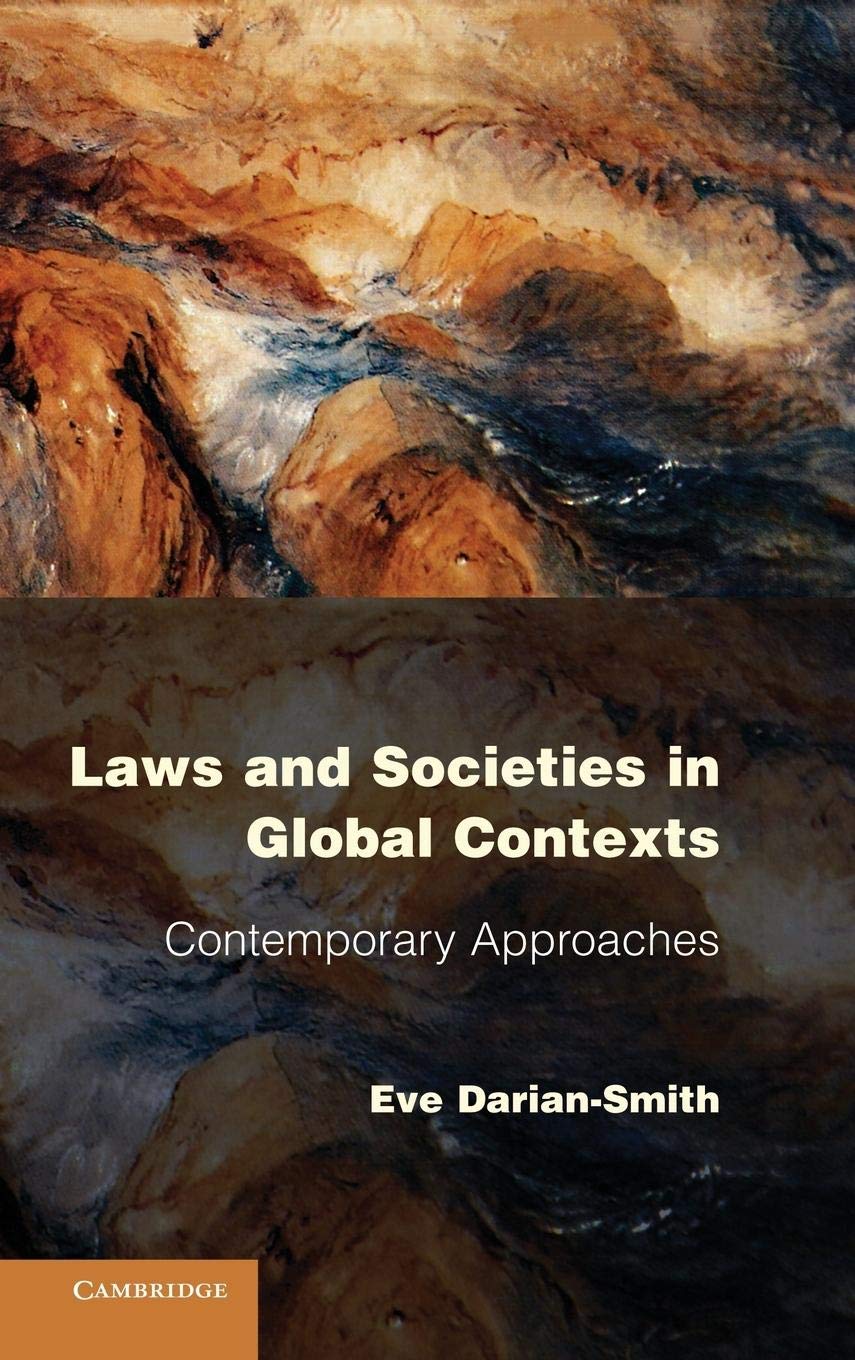 Laws and Societies in Global Contexts: Contemporary Approaches (Law in Context),Used