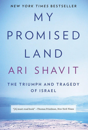 My Promised Land: The Triumph And Tragedy Of Israel-used