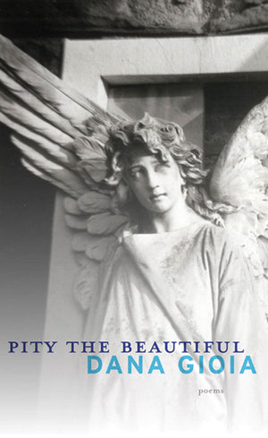 Pity The Beautiful: Poems,Used