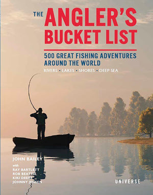 The Angler'S Bucket List: 500 Great Fishing Adventures Around The World,Used