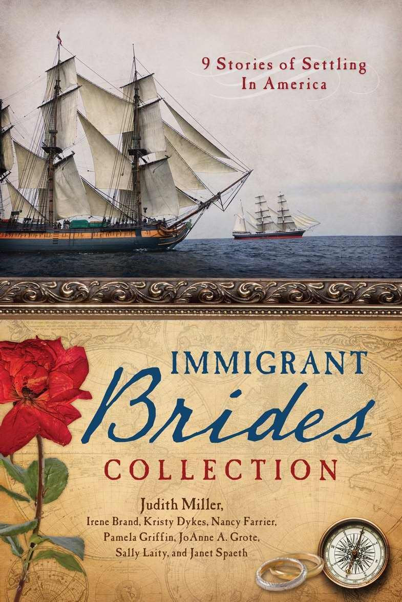 The Immigrant Brides Collection: 9 Stories Celebrate Settling In America,Used