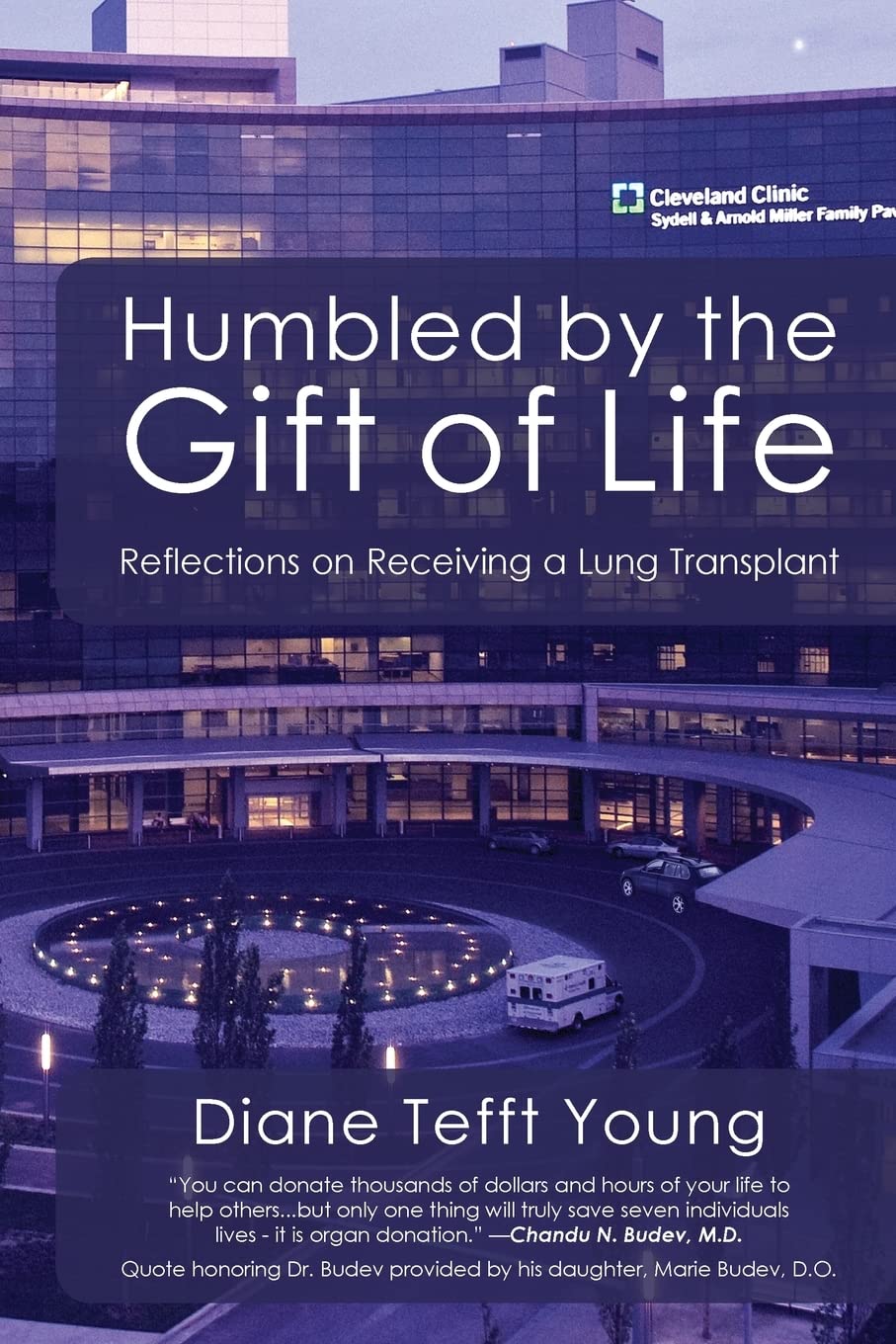 Humbled By The Gift Of Life: Reflections On Receiving A Lung Transplant,Used