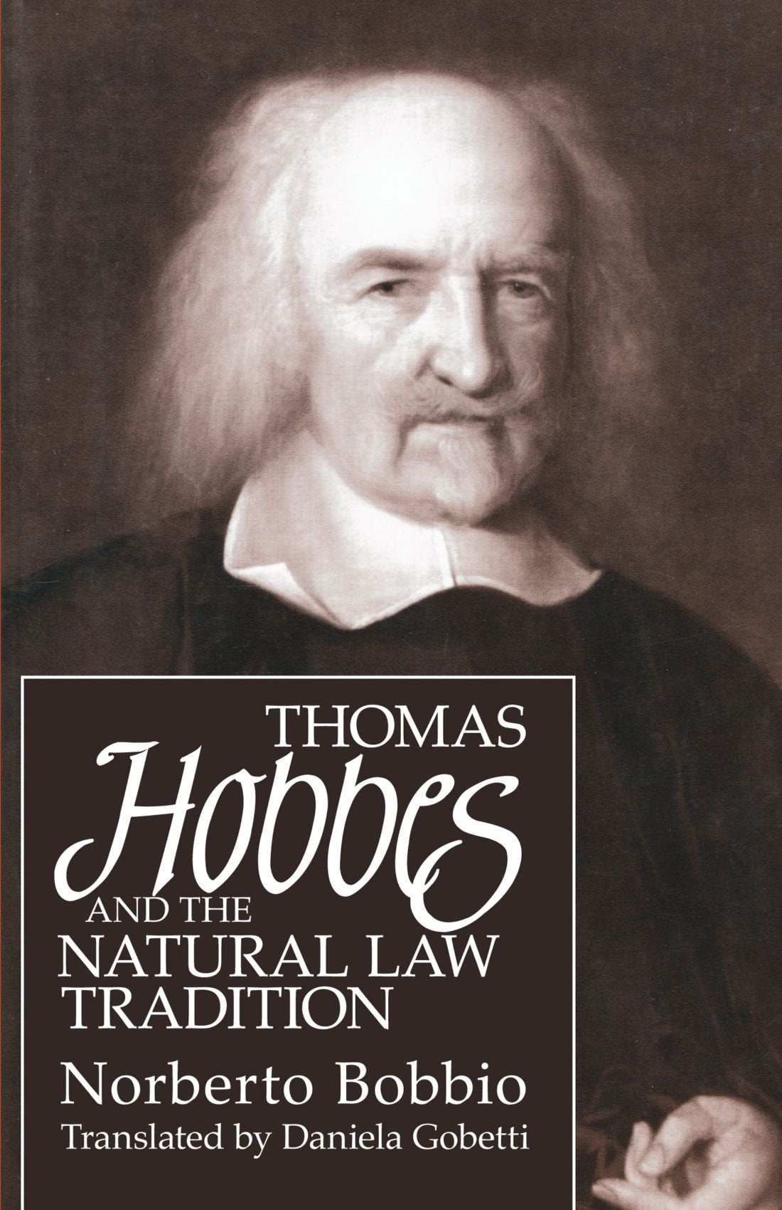 Thomas Hobbes and the Natural Law Tradition,Used