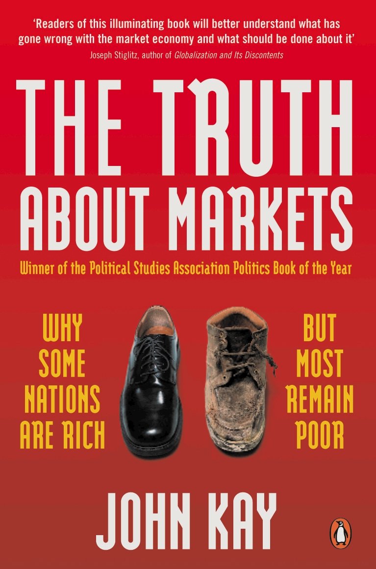 Truth About Markets: Why Some Countries Are Rich And Others Remain Poor,Used