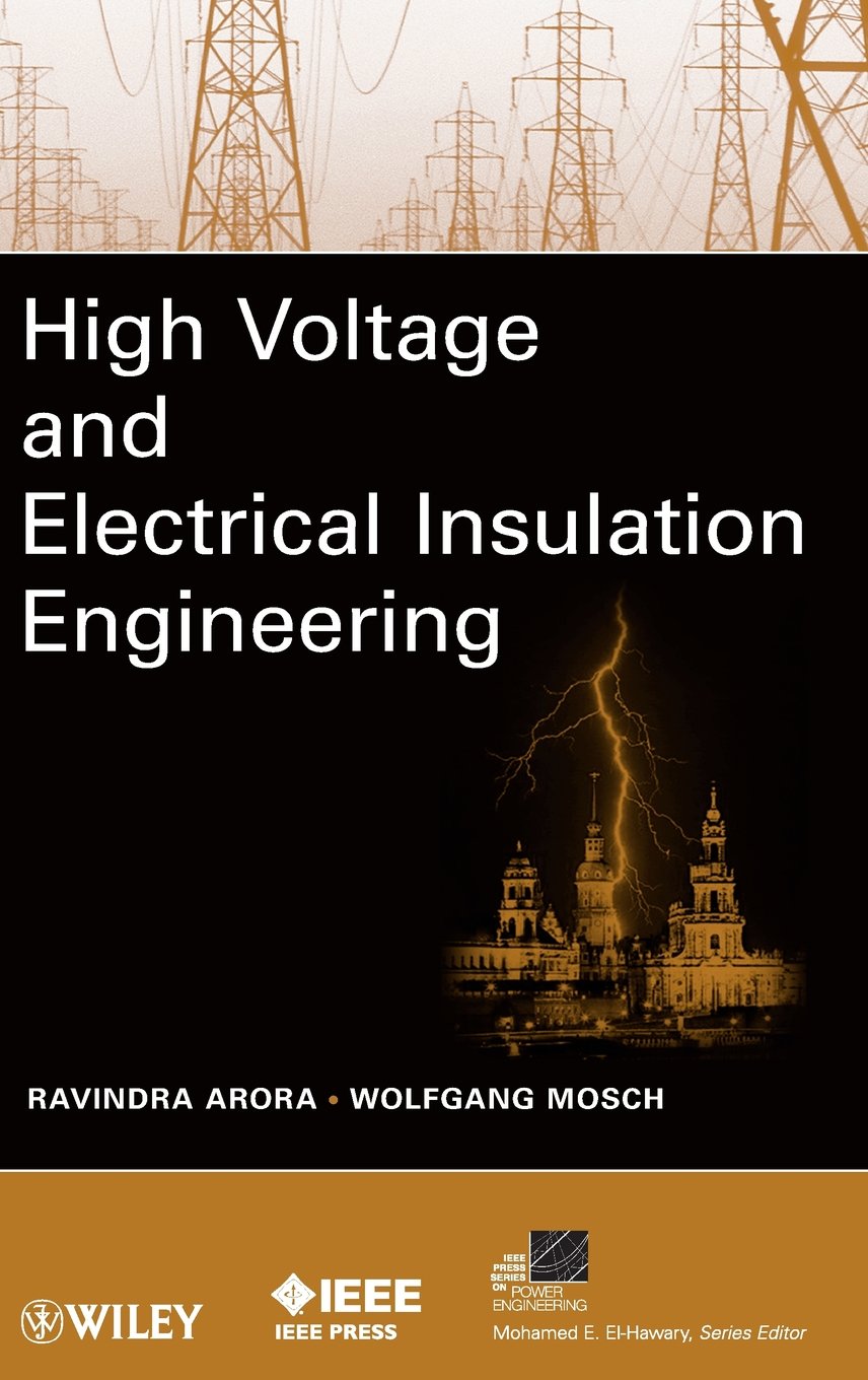 High Voltage And Electrical Insulation Engineering