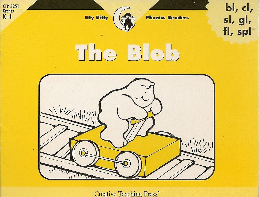 The Blob, Itty Bitty Phonics Reader (Ittybitty Phonics Readers),Used