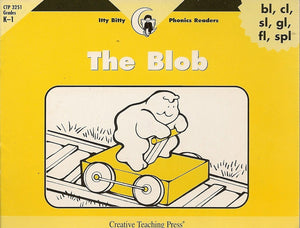 The Blob, Itty Bitty Phonics Reader (Ittybitty Phonics Readers),Used