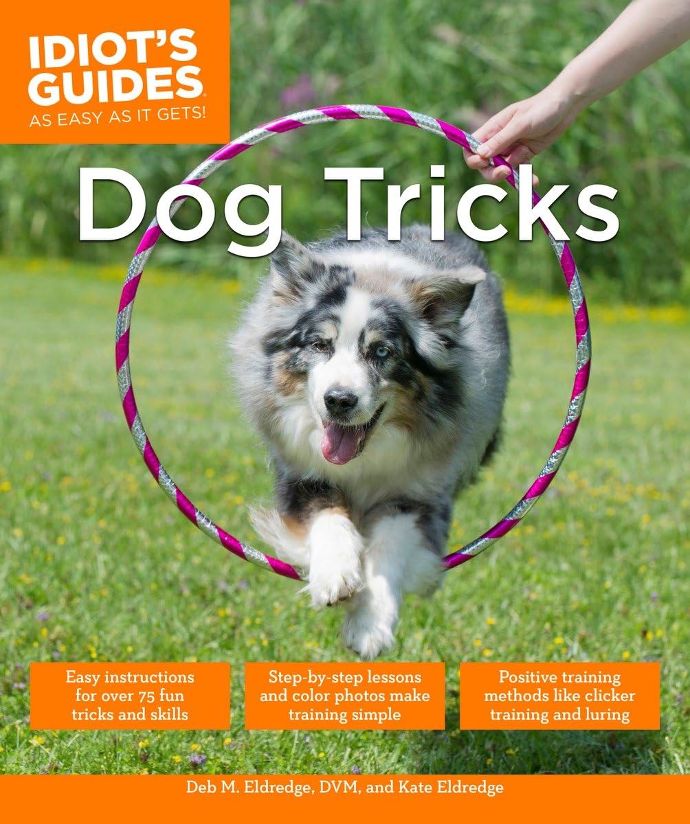 Dog Tricks (Idiot'S Guides)