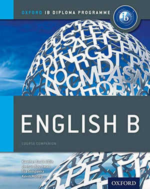 IB English B: Course Book: Oxford IB Diploma Program,New