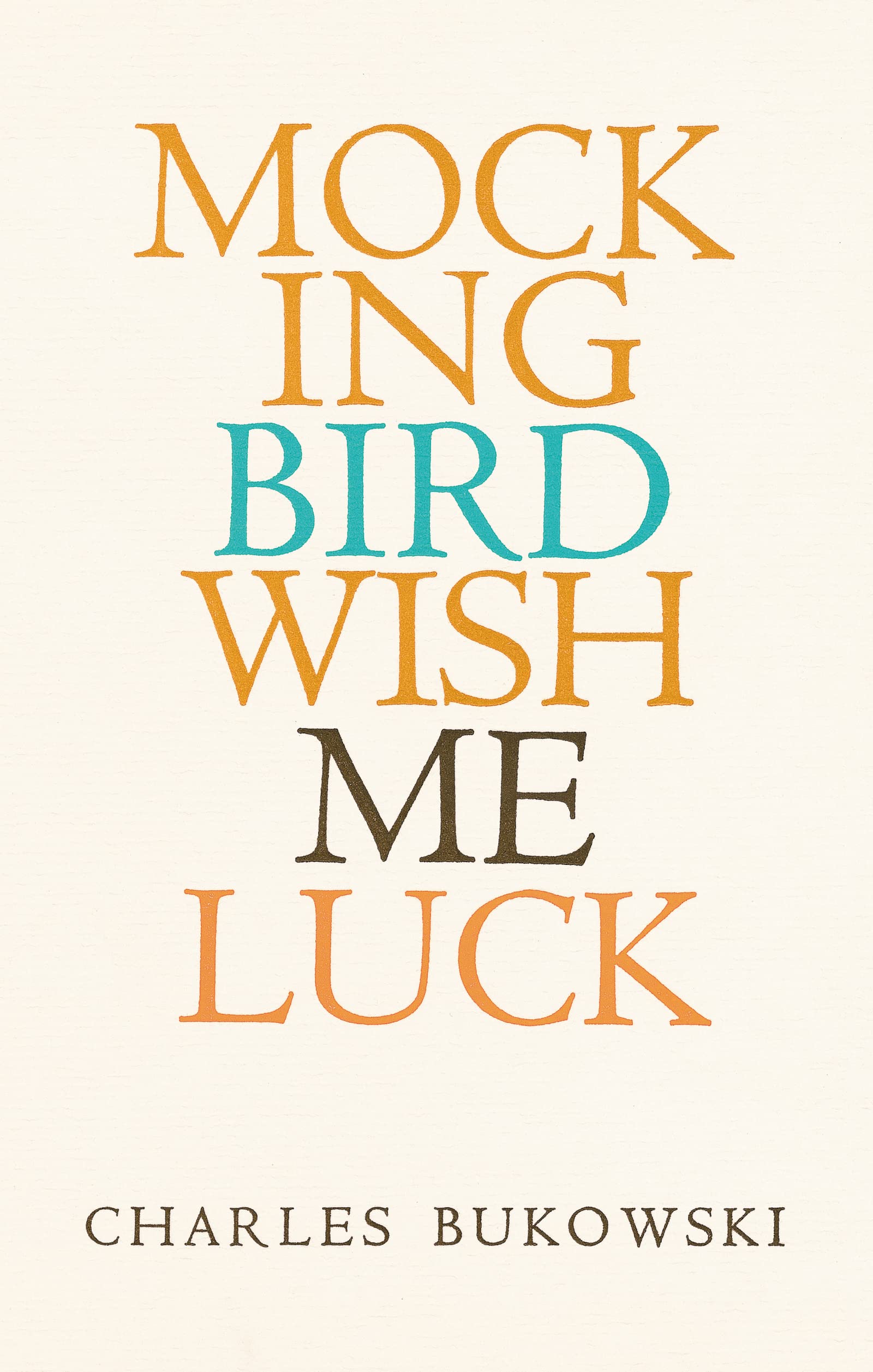 Mockingbird Wish Me Luck,New