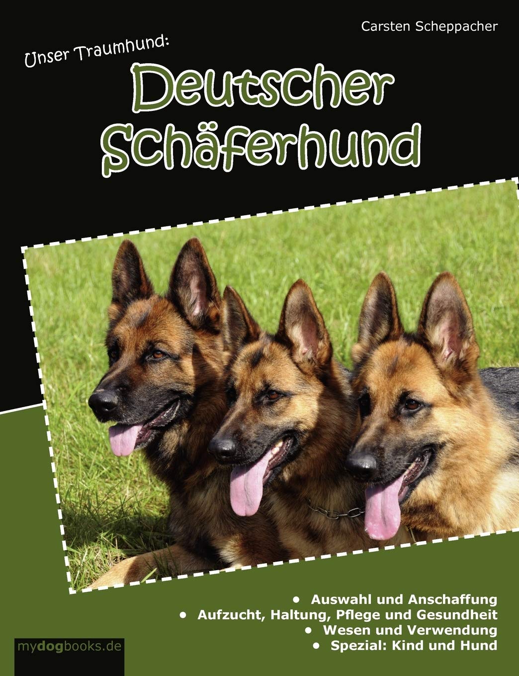 Unser Traumhund: Deutscher Schferhund (German Edition),Used