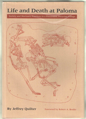 Life And Death At Paloma: Practices In Peruvian Village,Used