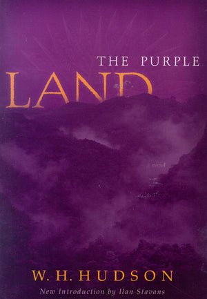 The Purple Land,New