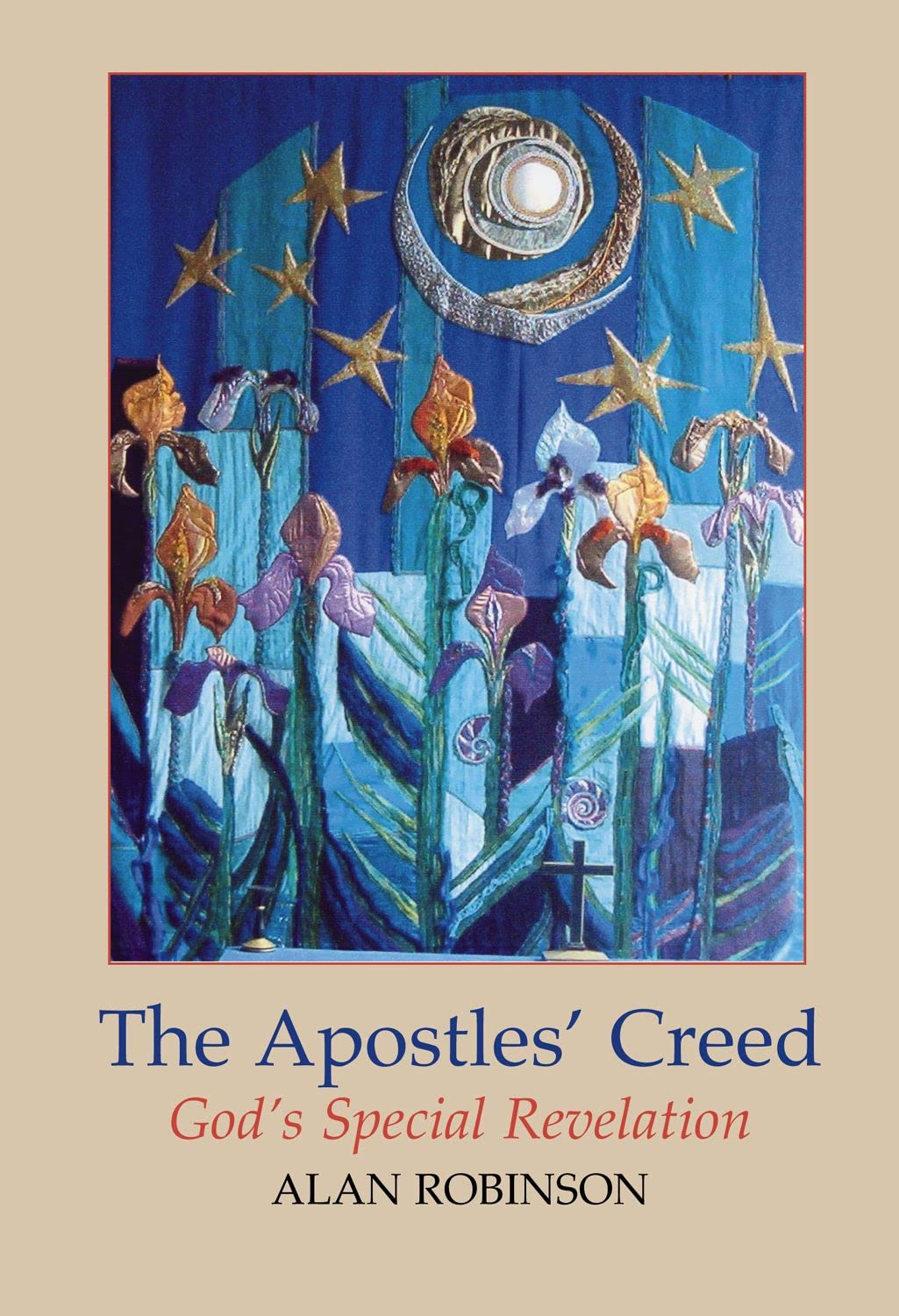 The Apostles' Creed: God's Special Revelation,Used