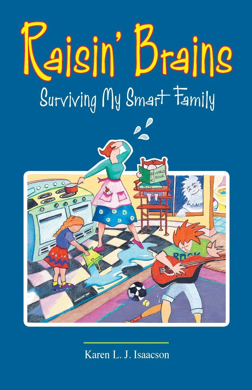 Raisin' Brains: Surviving My Smart Family,Used