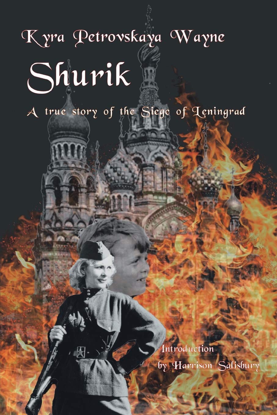 Shurik: A True Story of the Siege of Leningrad,New