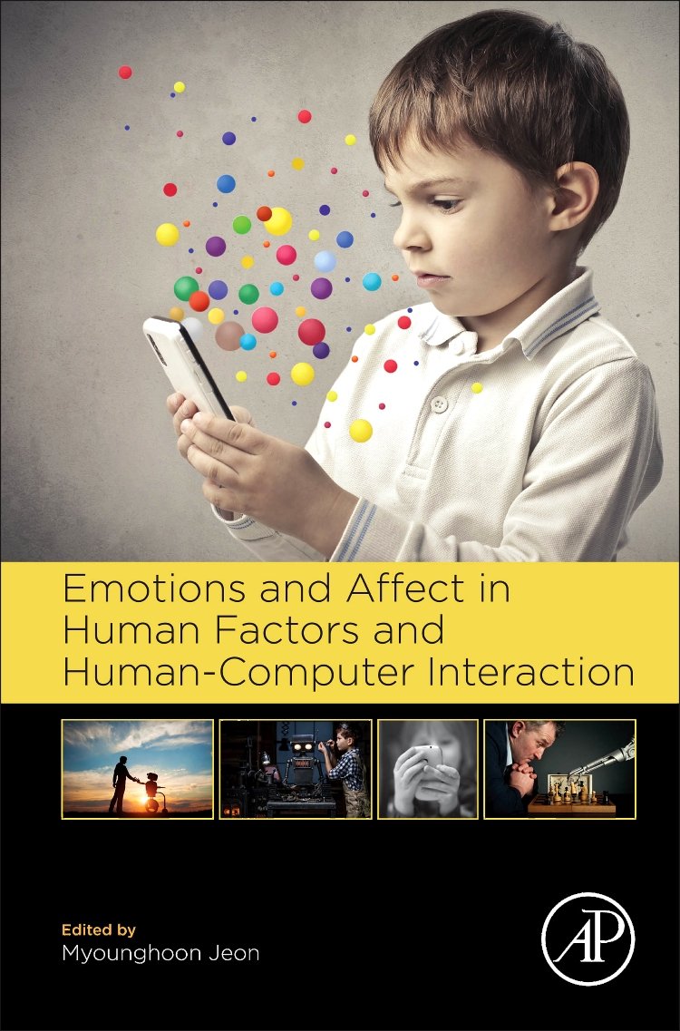 Emotions and Affect in Human Factors and HumanComputer Interaction,Used