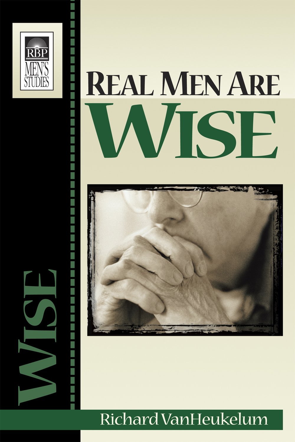 Real Men Are Wise,Used