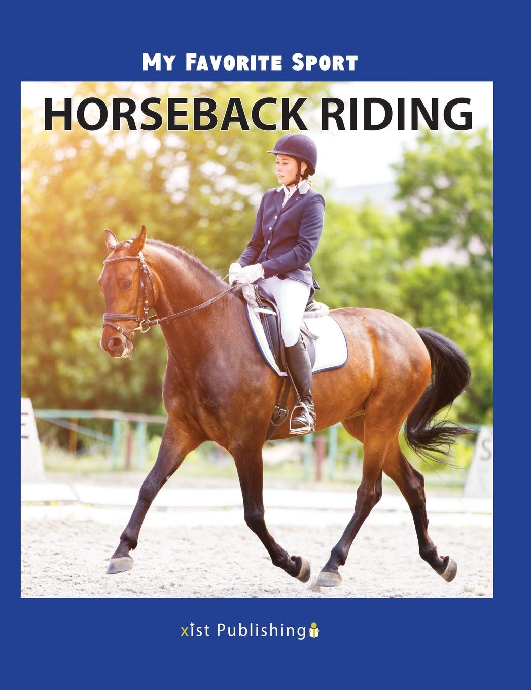 Horseback Riding (My Favorite Sport),Used